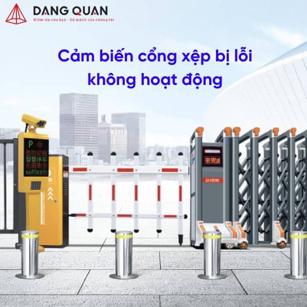 Cảm biến cổng xếp bị lỗi và không hoạt động